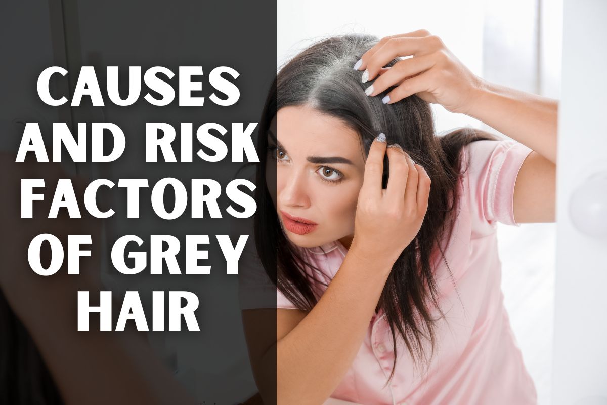 causes of grey hair